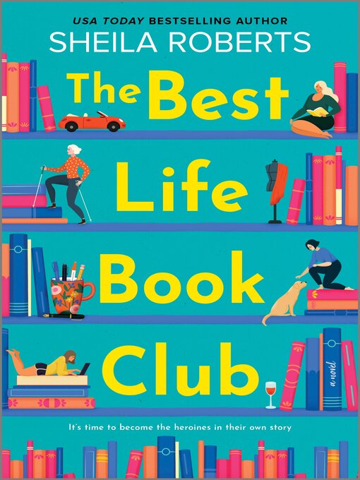 Title details for The Best Life Book Club by Sheila Roberts - Available